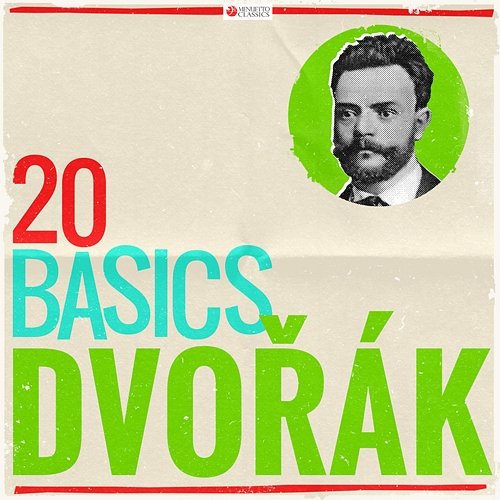 20 Basics: Dvorák Various Artists