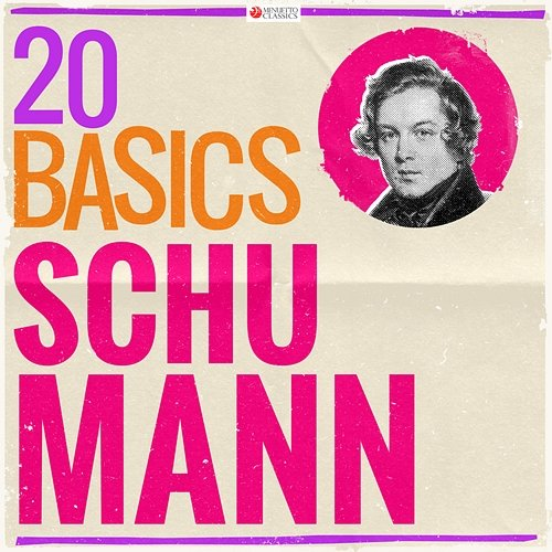 20 Basics: Schumann Various Artists