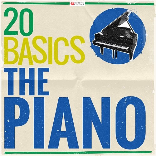 20 Basics: The Piano Various Artists