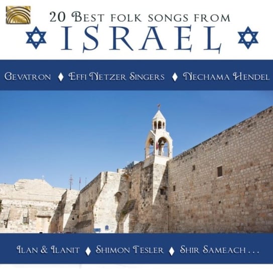 20 Best Folk Songs From Israel Various Artists