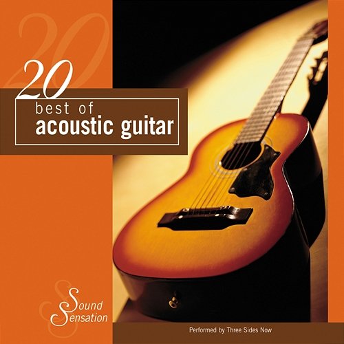 20 Best of Acoustic Guitar Three Sides Now