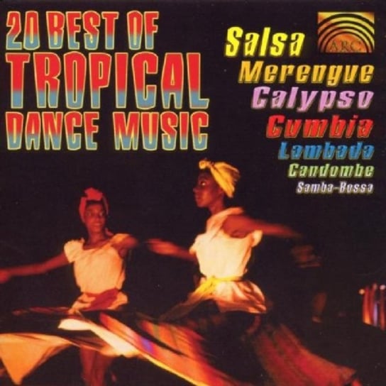 20 Best Of Tropical Dance Music Various Artists