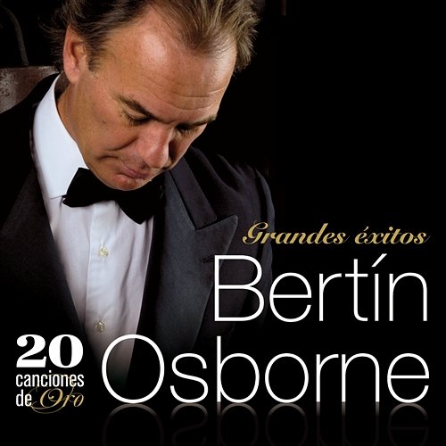 20 Canciones De Oro Bertin Osborne