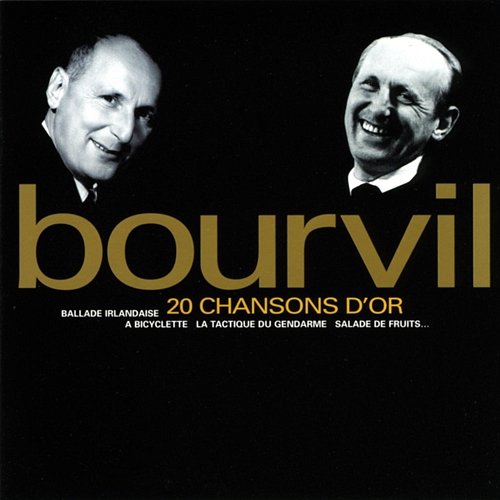 20 chansons d'or André Bourvil