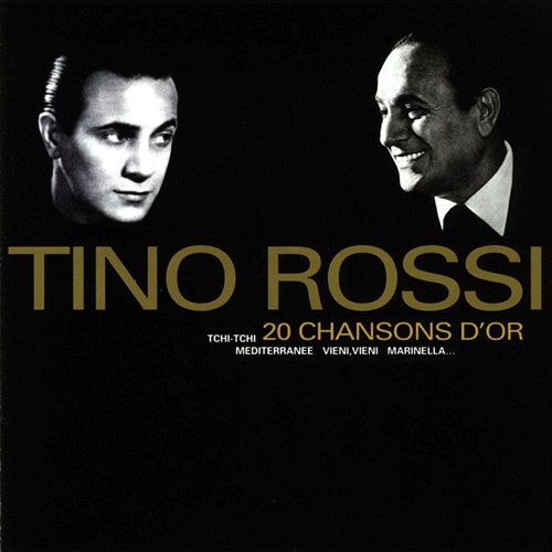 20 chansons d'or Tino Rossi