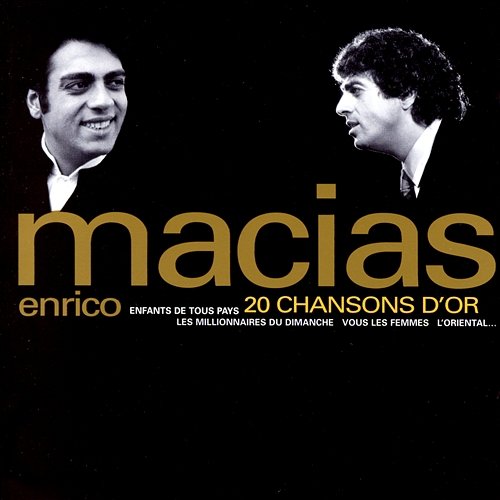 20 Chansons D'or Enrico Macias