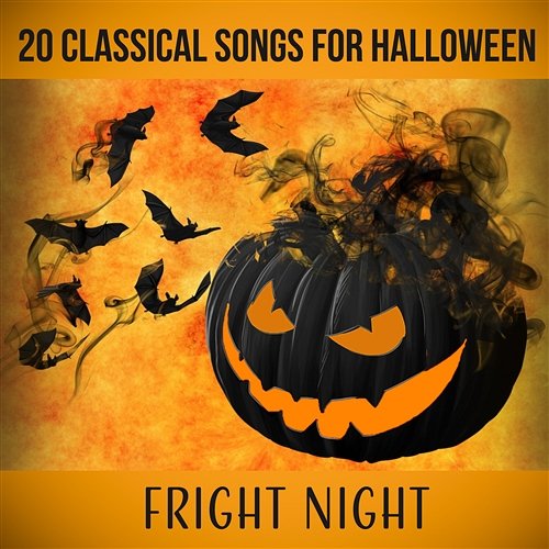 20 Classical Songs of Halloween: Fright Night - Ultimate Halloween Classical Music Collection 2016 (Insane Halloween Party & Haunting Classics for a Creepy Night) Rosa Aldrovandi