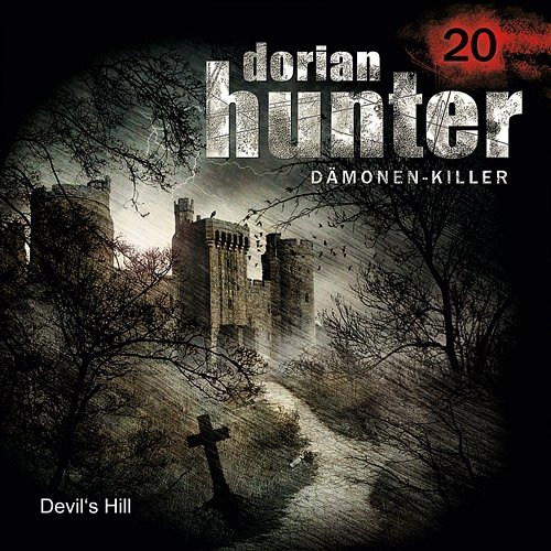 20: Devil's Hill Dorian Hunter