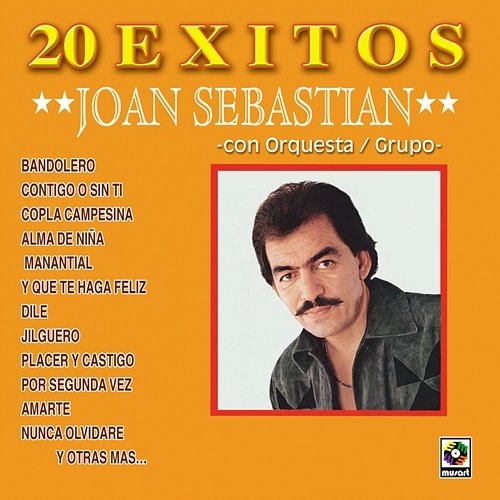 20 Éxitos Con Orquesta/Grupo Joan Sebastian
