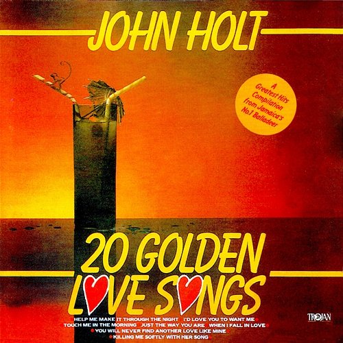 20 Golden Love Songs John Holt