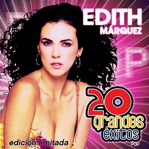 20 Grandes Exitos Edith Marquez