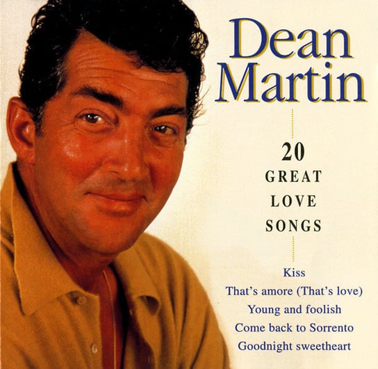 20 Great Love Songs Dean Martin