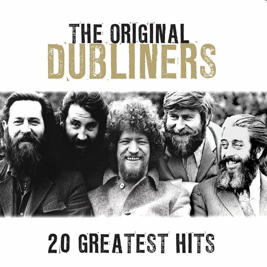 20 Greatest Hits: The Dubliners The Dubliners