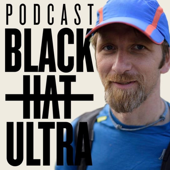 #20 Krzysztof Dołęgowski - Ultra Guru - Black Hat Ultra - podcast Dąbkowski Kamil
