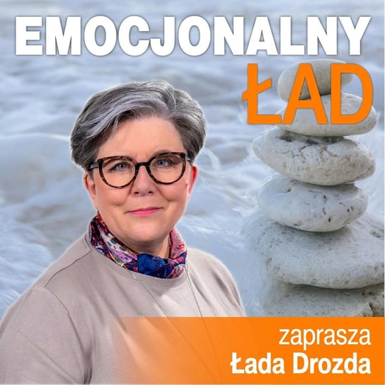 #20 Moim językiem jest pokarm - Emocjonalny ład - podcast - audiobook Drozda Łada