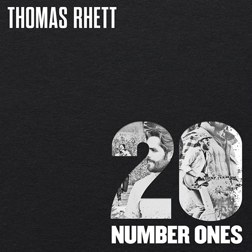 20 Number Ones Thomas Rhett
