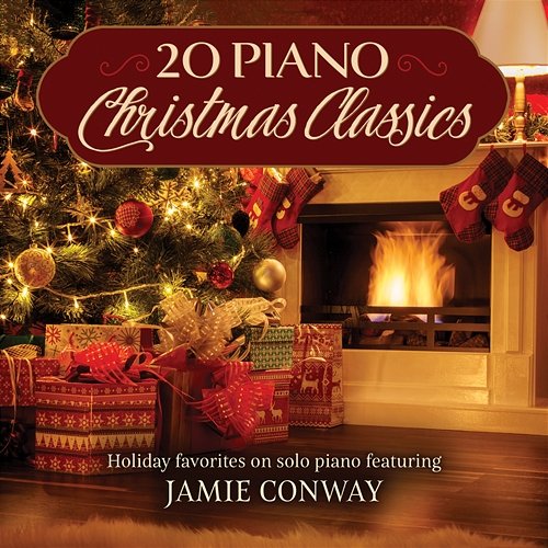 20 Piano Christmas Classics Jamie Conway