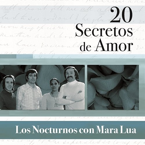 20 Secretos De Amor - Los Nocturnos Con Mara Lua Los Nocturnos
