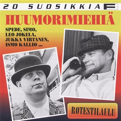 20 Suosikkia / Huumorimiehiä 1 / Rotestilaulu Various Artists