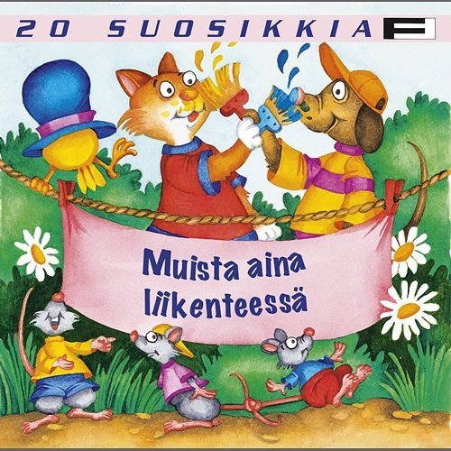 20 Suosikkia / Muista aina liikenteessä Various Artists