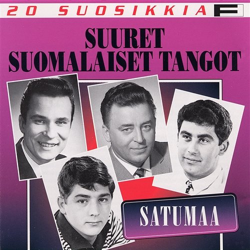 20 Suosikkia / Suuret suomalaiset tangot 1 / Satumaa Various Artists