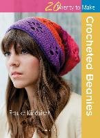 20 to Crochet: Crocheted Beanies Kiedaisch Frauke