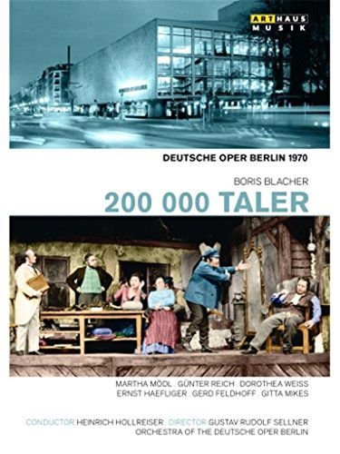 200 000 Taler: Deutsche Oper Berlin Various Directors