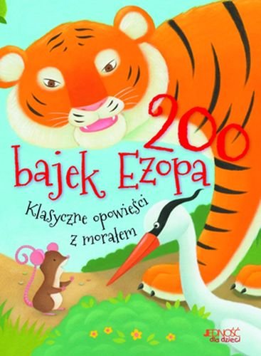 200 bajek Ezopa Opracowanie zbiorowe