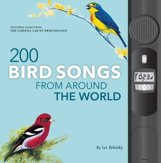 200 Bird Songs from Around the World Beletsky Les