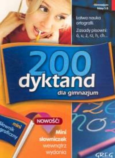 200 dyktand dla gimnazjum Opracowanie zbiorowe