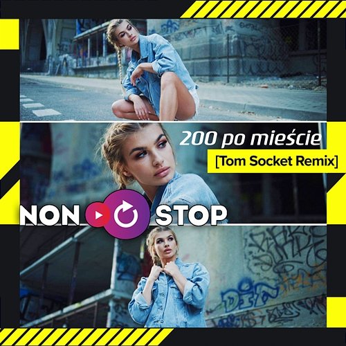 200 Po Mieście (Tom Socket Remix) NON STOP