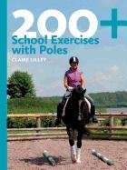 200+ School Exercises with Poles Lilley Claire