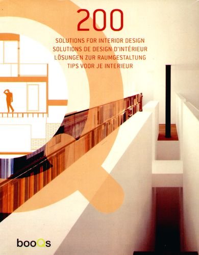 200 Solutions for Interior Design De Baeck Philippe