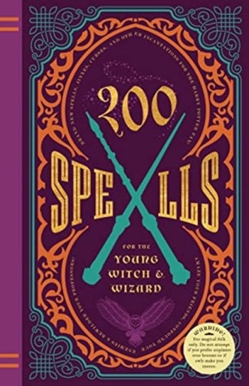 200 Spells For The Young Witch Wizard Kilke Knickerbocker