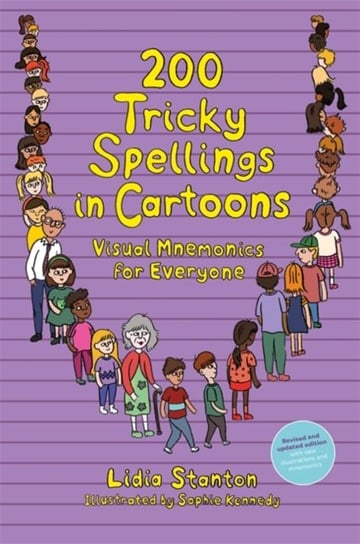 200 Tricky Spellings in Cartoons: Visual Mnemonics for Everyone - US edition Lidia Stanton