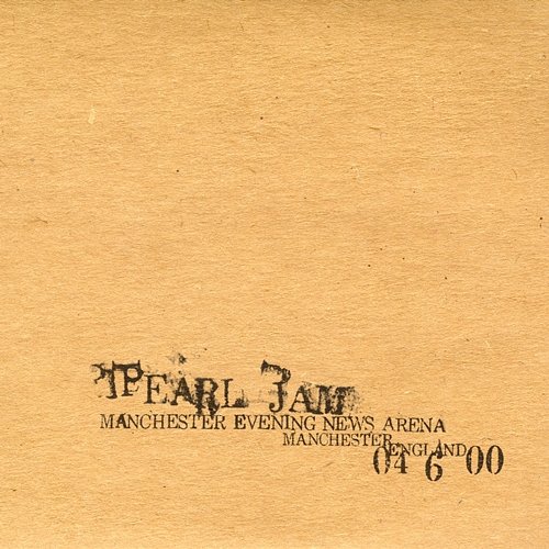 2000.06.04 - Manchester, England (United Kingdom) Pearl Jam