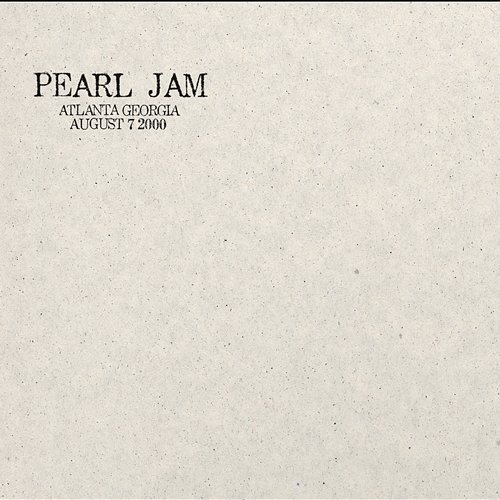 2000.08.07 - Atlanta, Georgia Pearl Jam