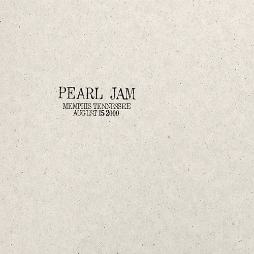 2000.08.15 - Memphis, Tennessee Pearl Jam