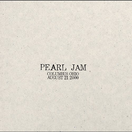2000.08.21 - Columbus, Ohio Pearl Jam