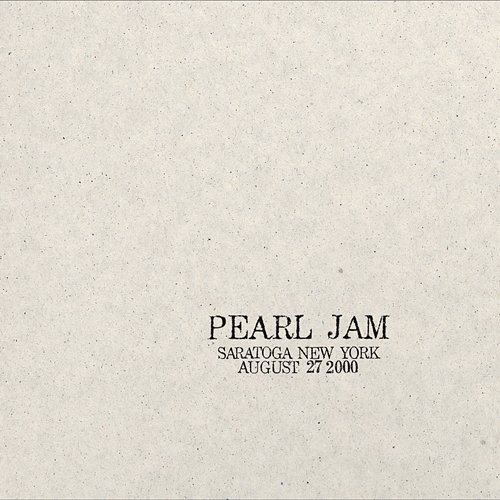 2000.08.27 - Saratoga, New York Pearl Jam