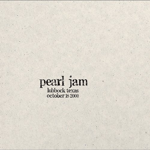 2000.10.18 - Lubbock, Texas Pearl Jam