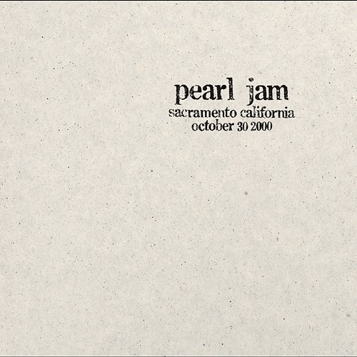 2000.10.30 - Sacramento, California Pearl Jam