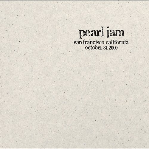2000.10.31 - San Francisco, California Pearl Jam