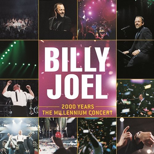 2000 Years - The Millennium Concert Billy Joel