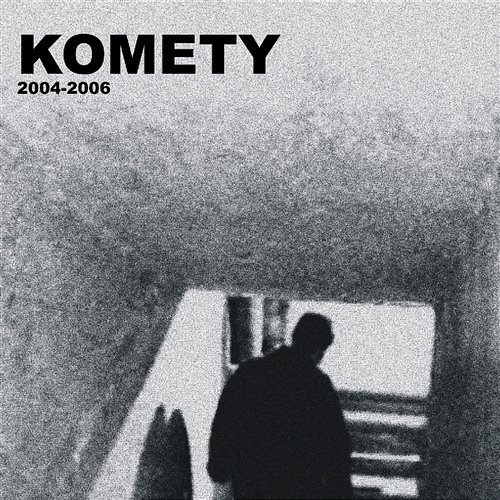 2004-2006 Komety