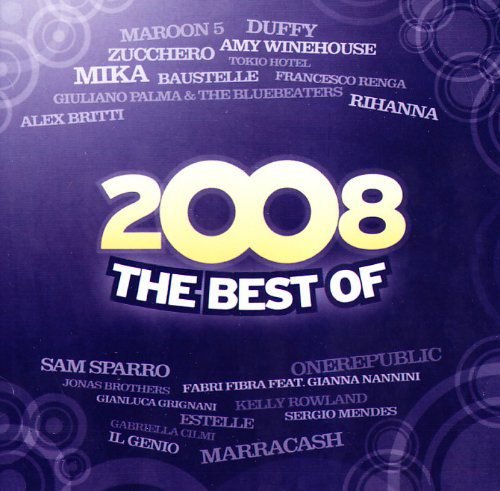 2008 the Best Of Various Artists