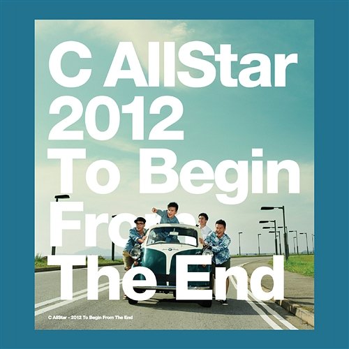 2012 To Begin from The End C AllStar