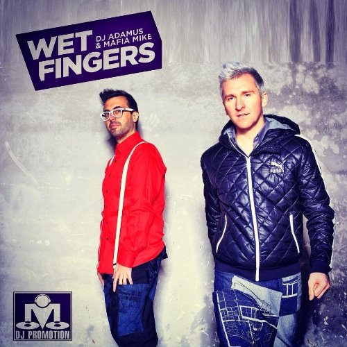 2013 Wet Fingers