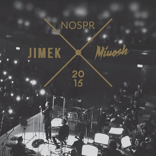 2015 Miuosh, JIMEK, NOSPR