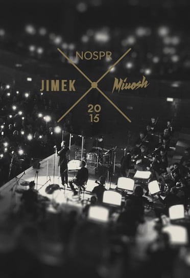 2015 Narodowa Orkiestra Symfoniczna Polskiego Radia, Jimek, Miuosh